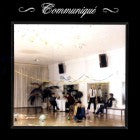 Communique - A Crescent Honeymoon CD